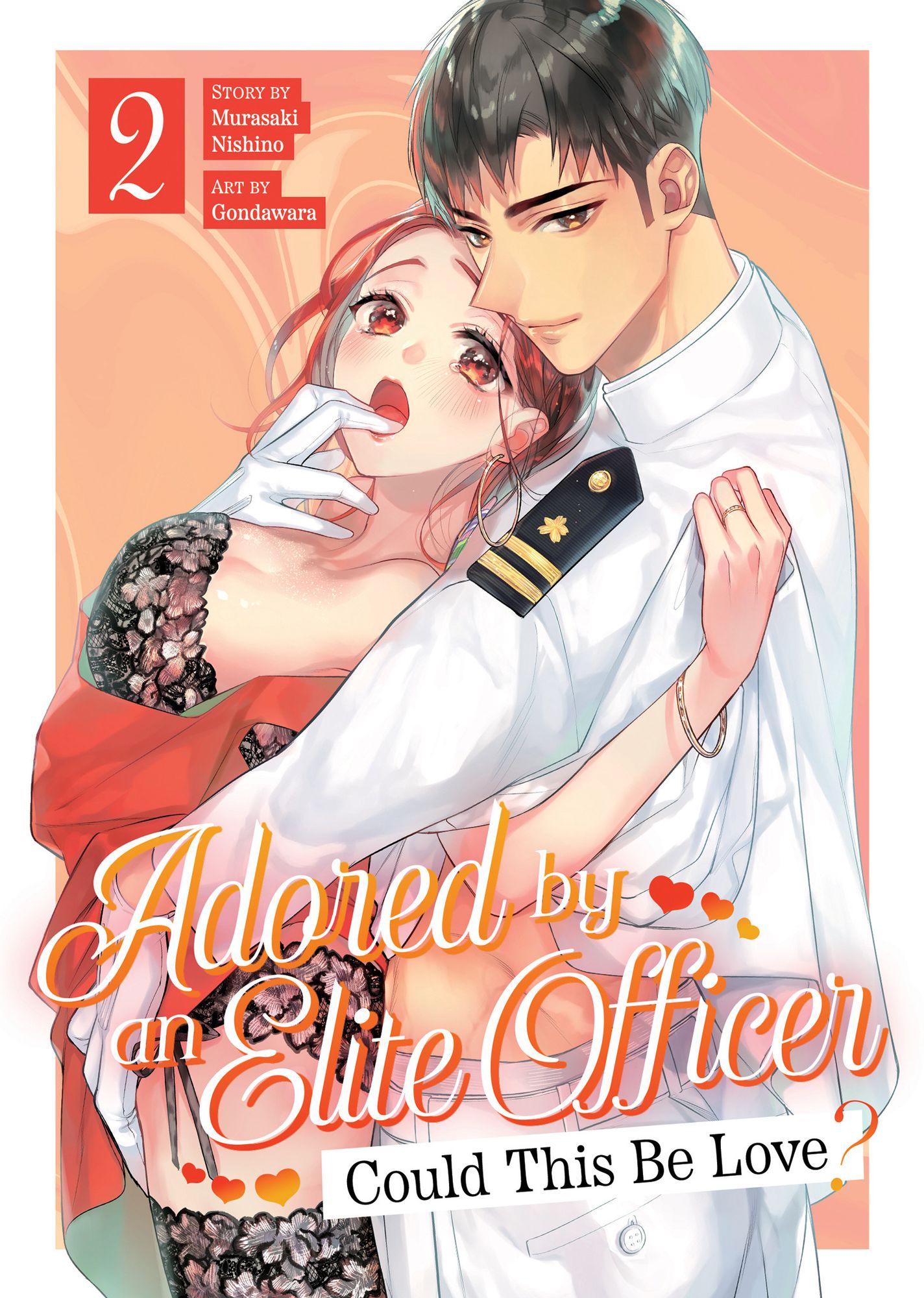 Adored By an Elite Officer: Could This Be Love? Vol. 2