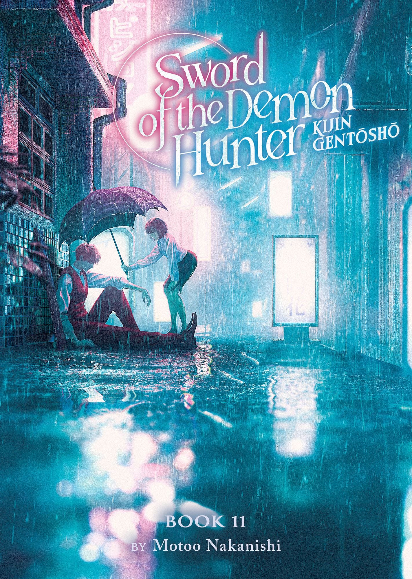 Sword of the Demon Hunter: Kijin Gentosho (Light Novel) Vol. 11