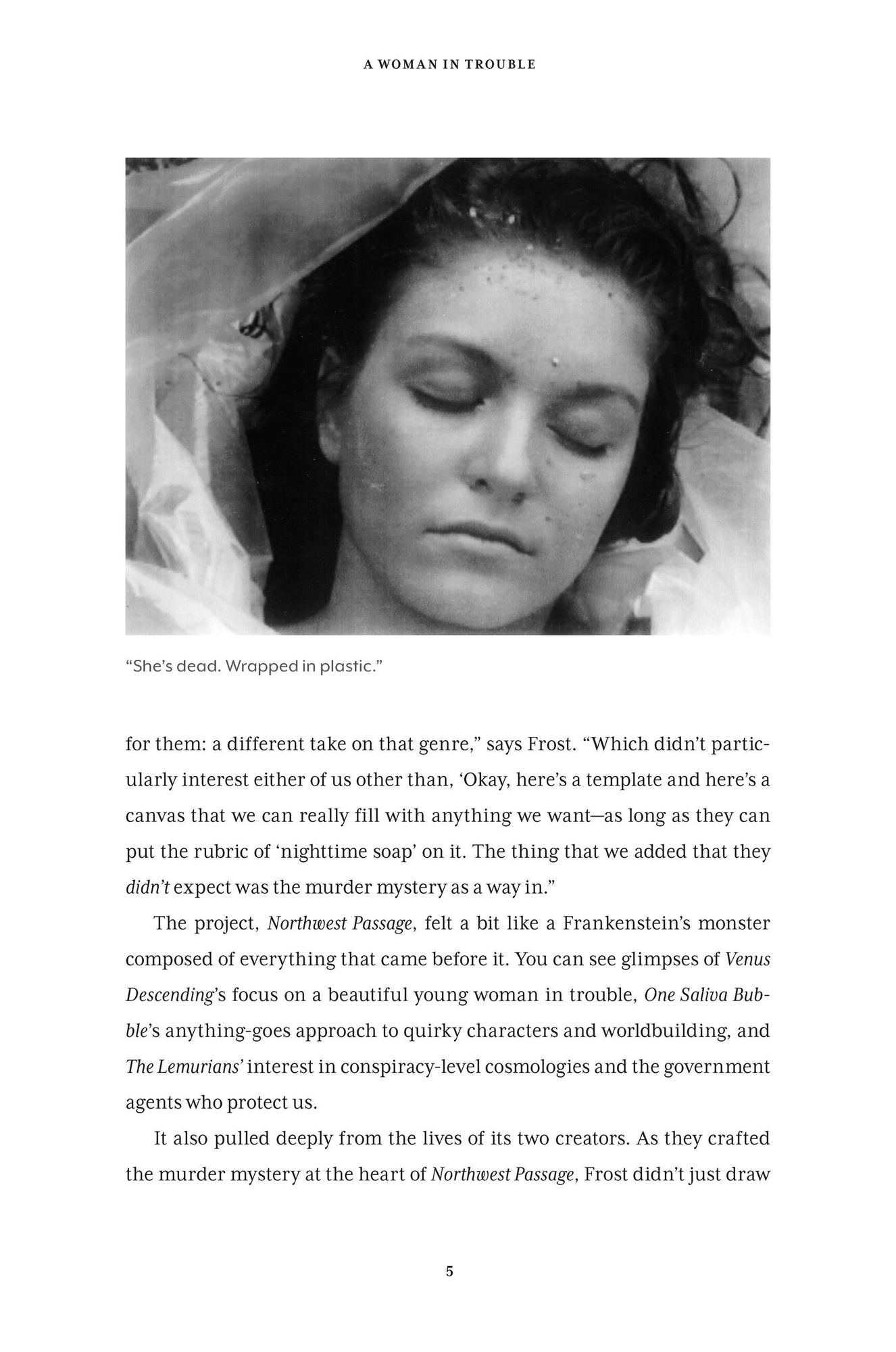 A Place Both Wonderful and Strange: The Extraordinary Untold History of Twin Peaks