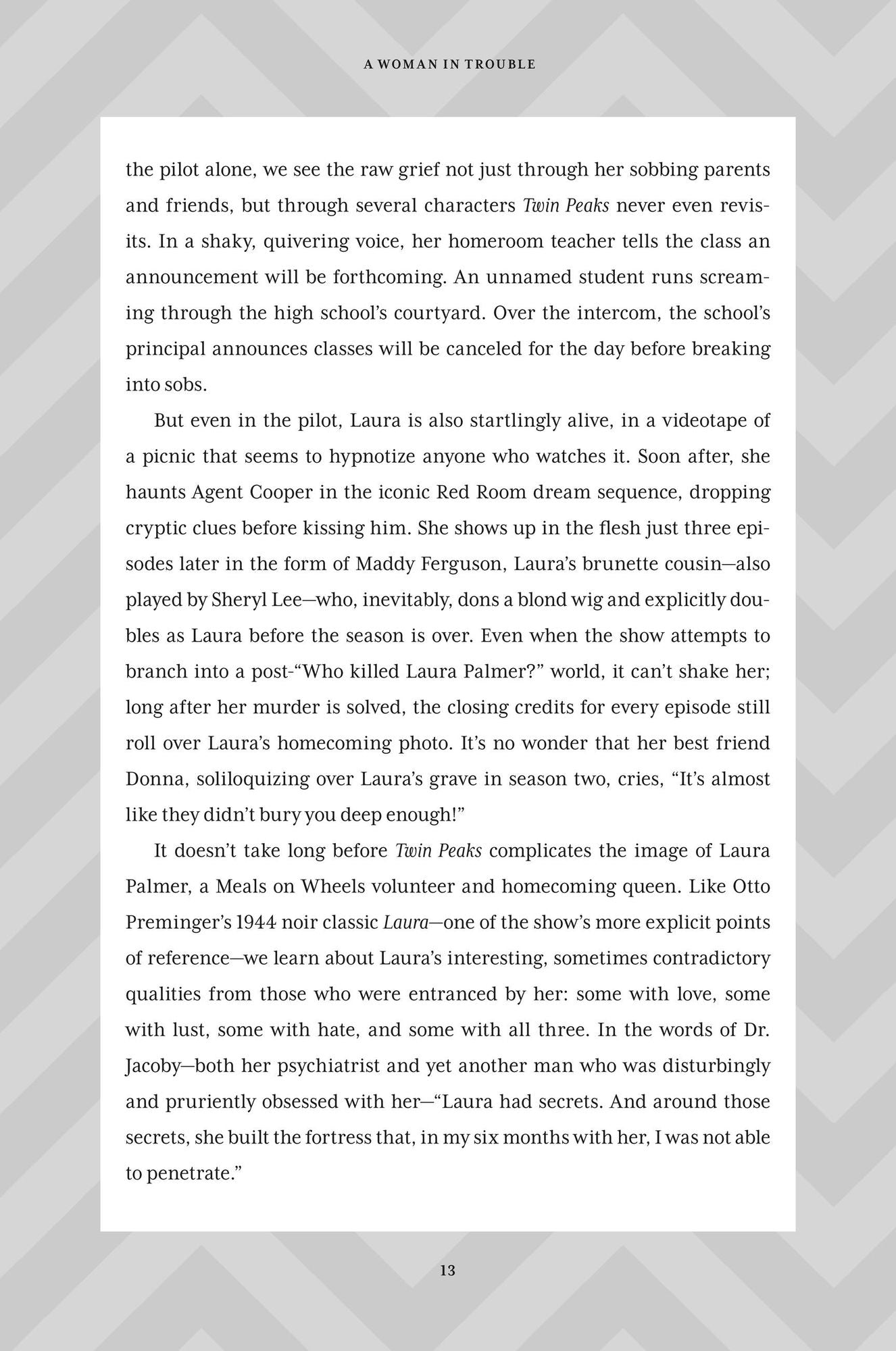 A Place Both Wonderful and Strange: The Extraordinary Untold History of Twin Peaks