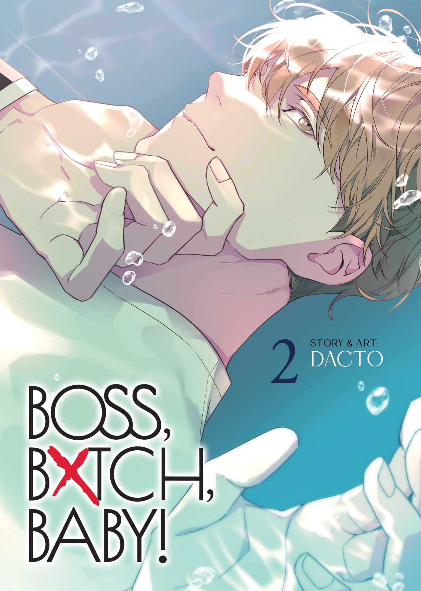BOSS, BXTCH, BABY Vol. 2