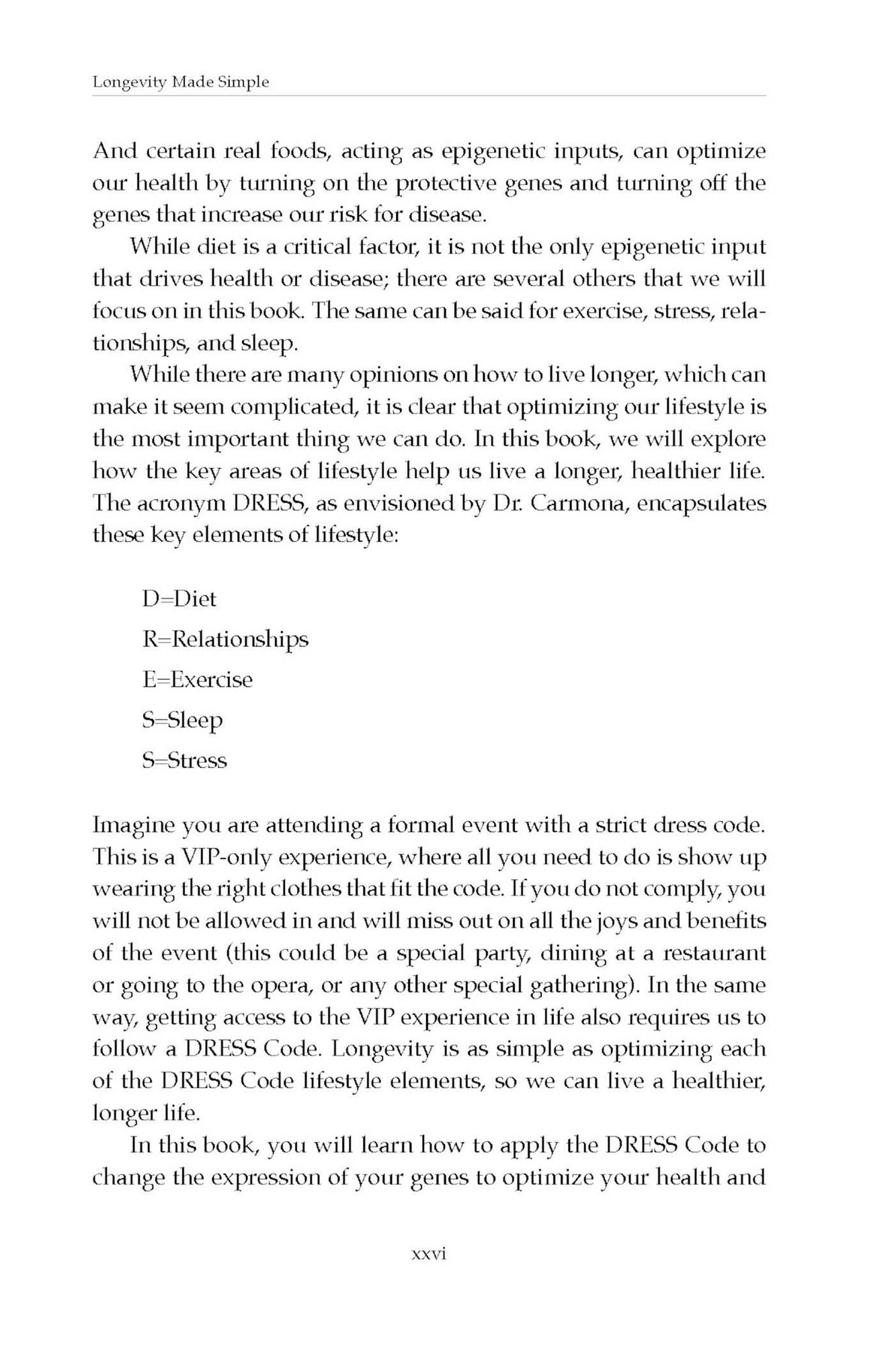 Longevity Made Simple: Live Healthier for Longer with the DRESS Code