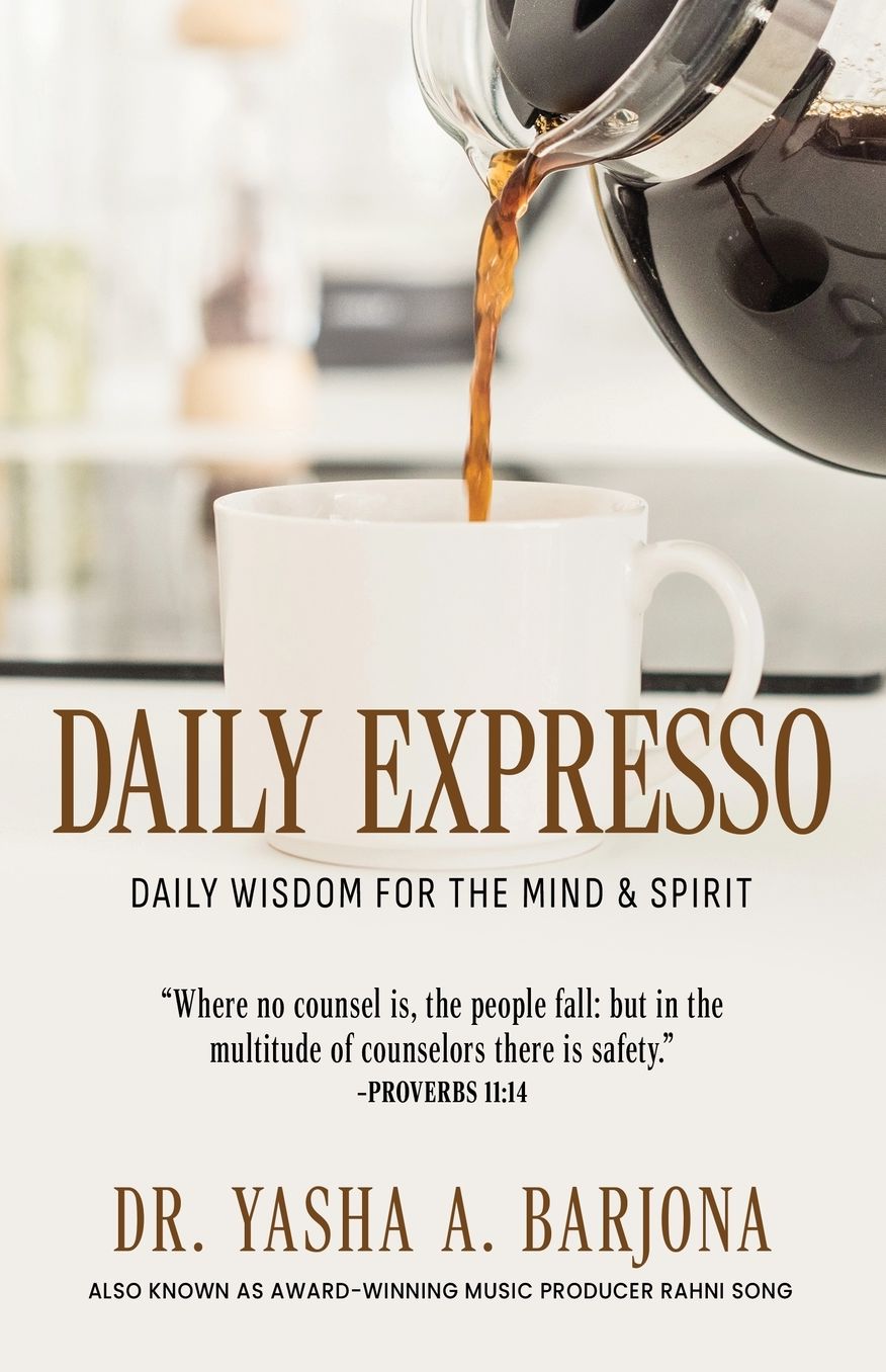 Daily Expresso: Daily Wisdom for the Mind & Spirit