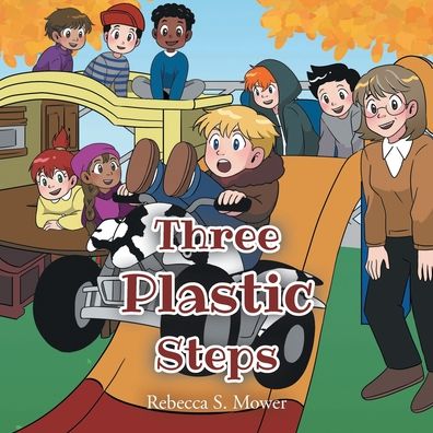 The Three Plastic Steps