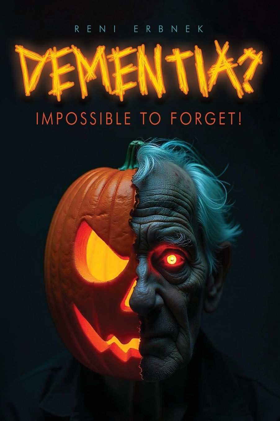 Dementia?: Impossible to Forget!