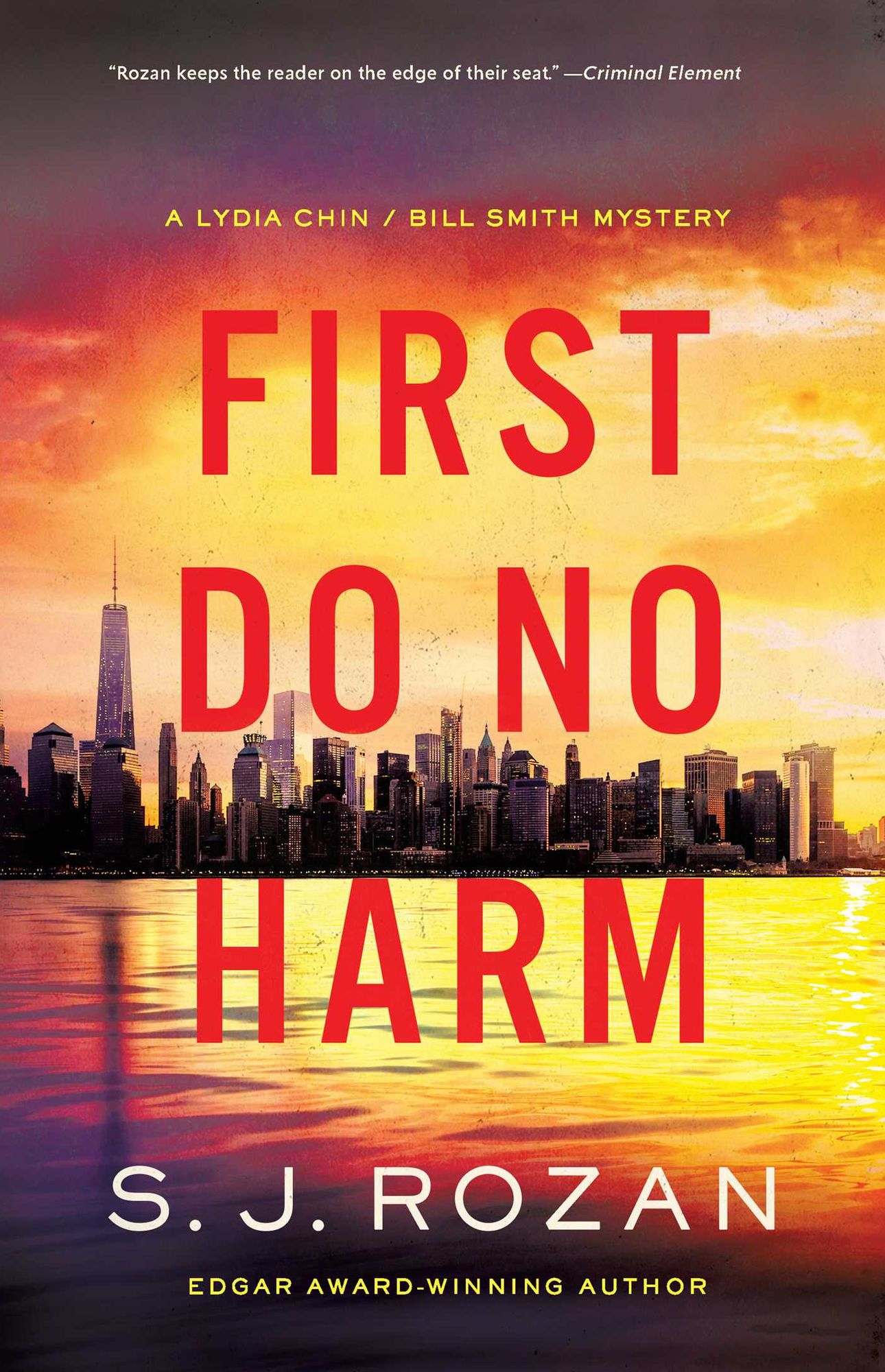 First Do No Harm: A Lydia Chin/Bill Smith Mystery
