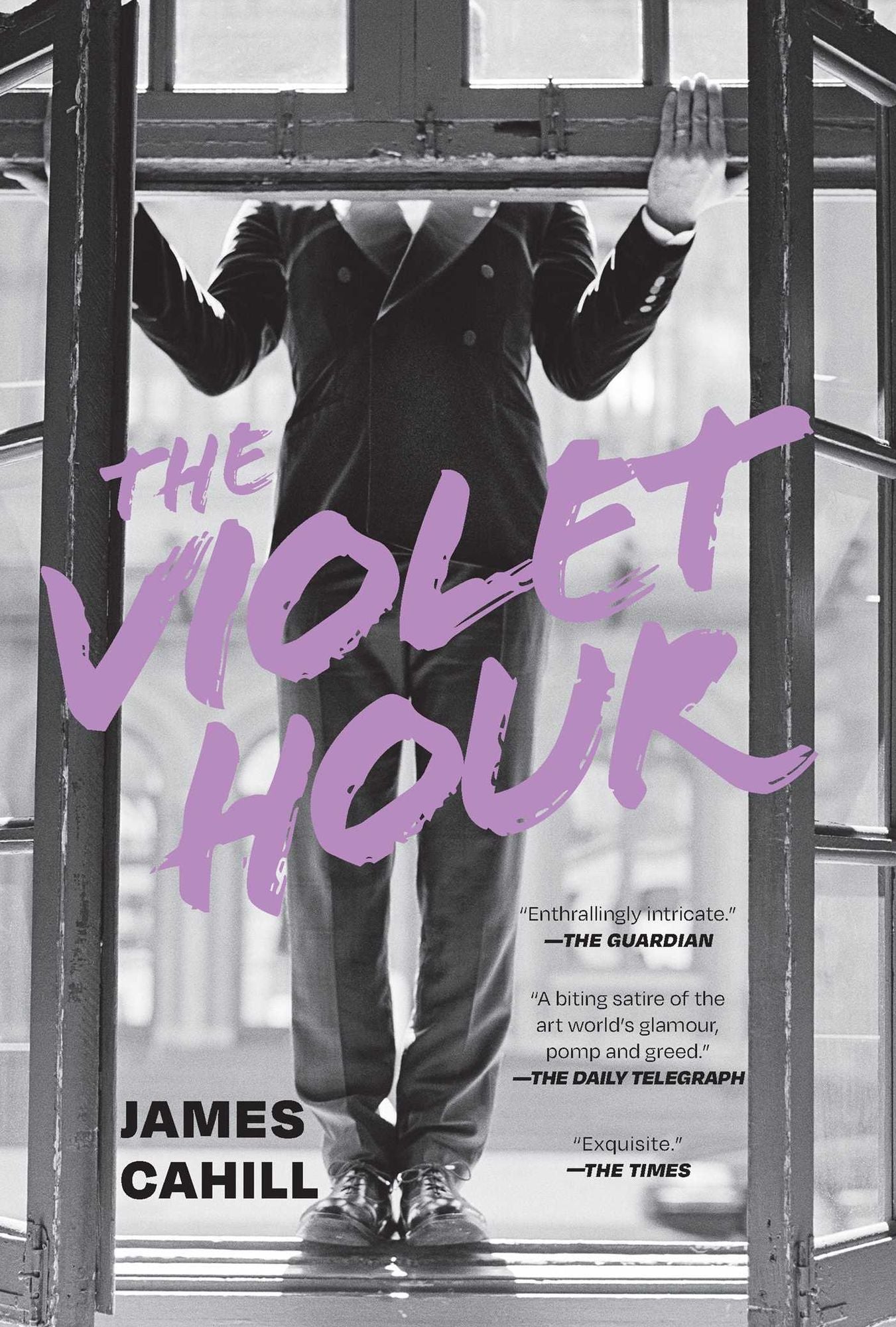 The Violet Hour: A Novel