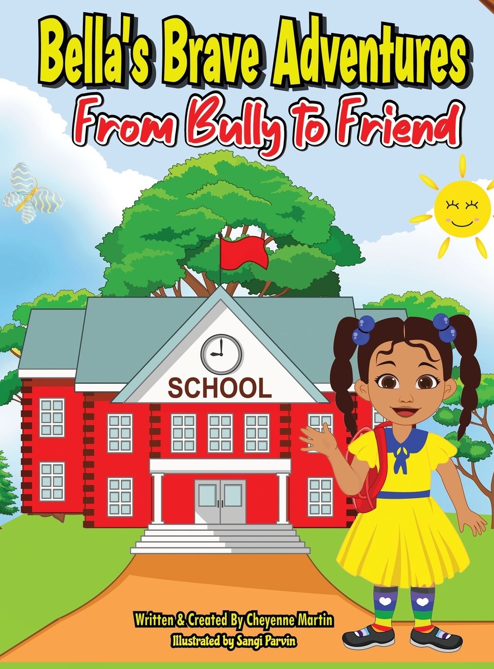 Bella's Brave Adventures