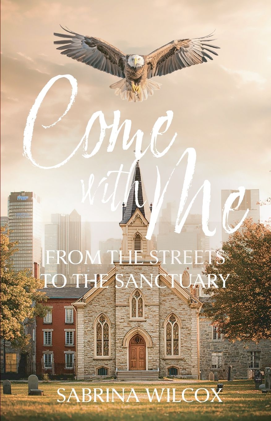 Come with Me: From the Streets to the Sanctuary