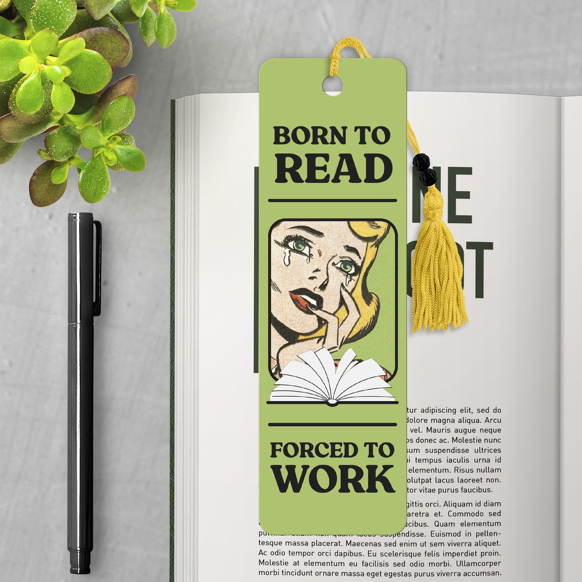 Born to Read, Forced to Work Premier Bookmark