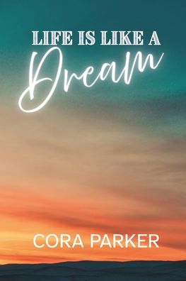 Life is like a dream