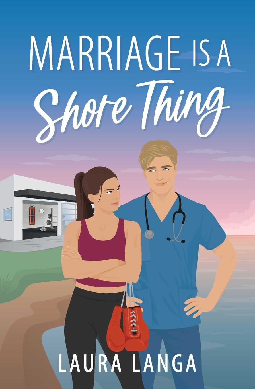 Marriage is a Shore Thing: A Small Town, Accidental Marriage Sweet RomCom