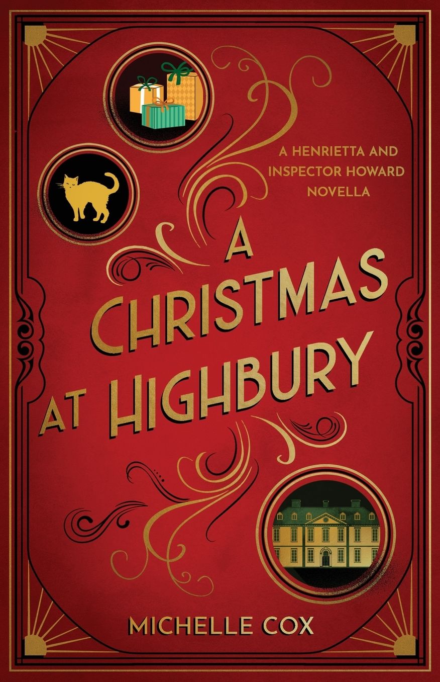 A Christmas at Highbury: A Henrietta and Inspector Howard Novella
