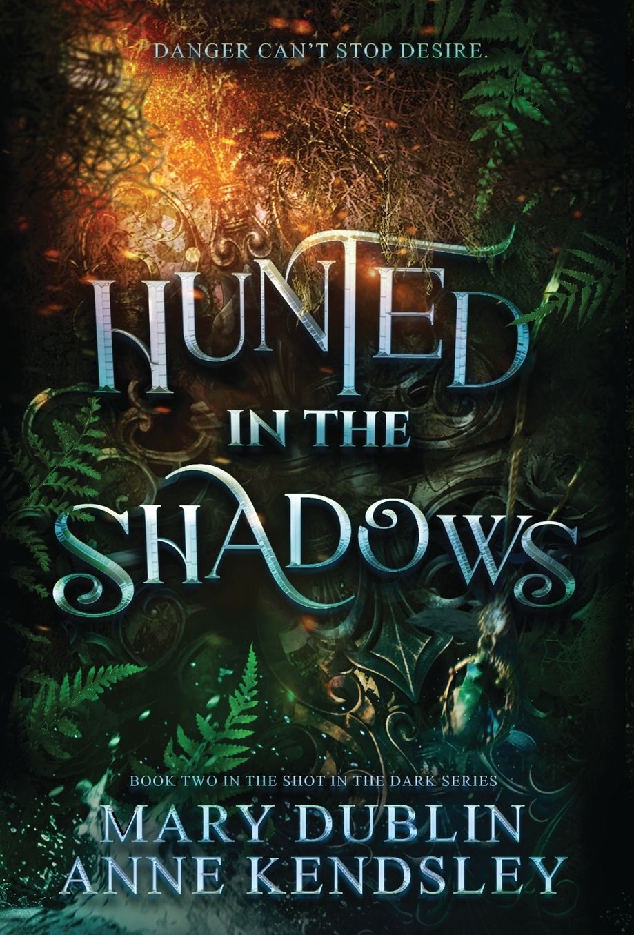 Hunted in the Shadows: A Spellbinding Enemies-to-Lovers Urban Fantasy Adventure: A Spellbinding Enemies-to-lovers Ub
