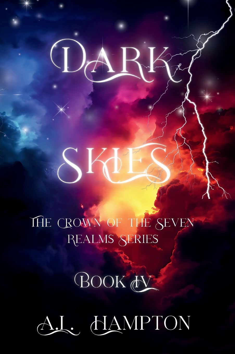 Dark Skies The Crown of the Seven Realms Series