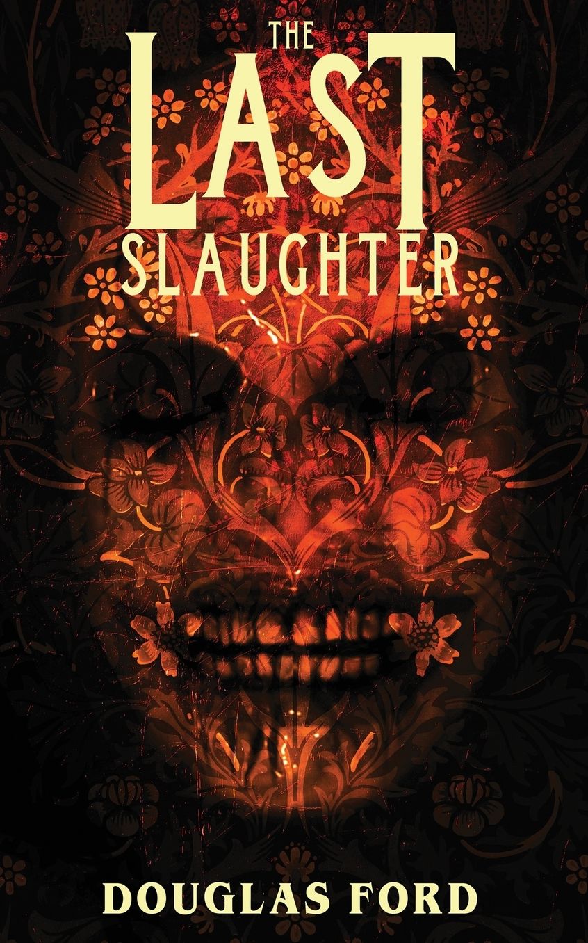 The Last Slaughter