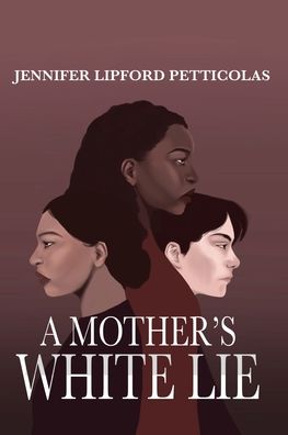 A Mother's White Lie
