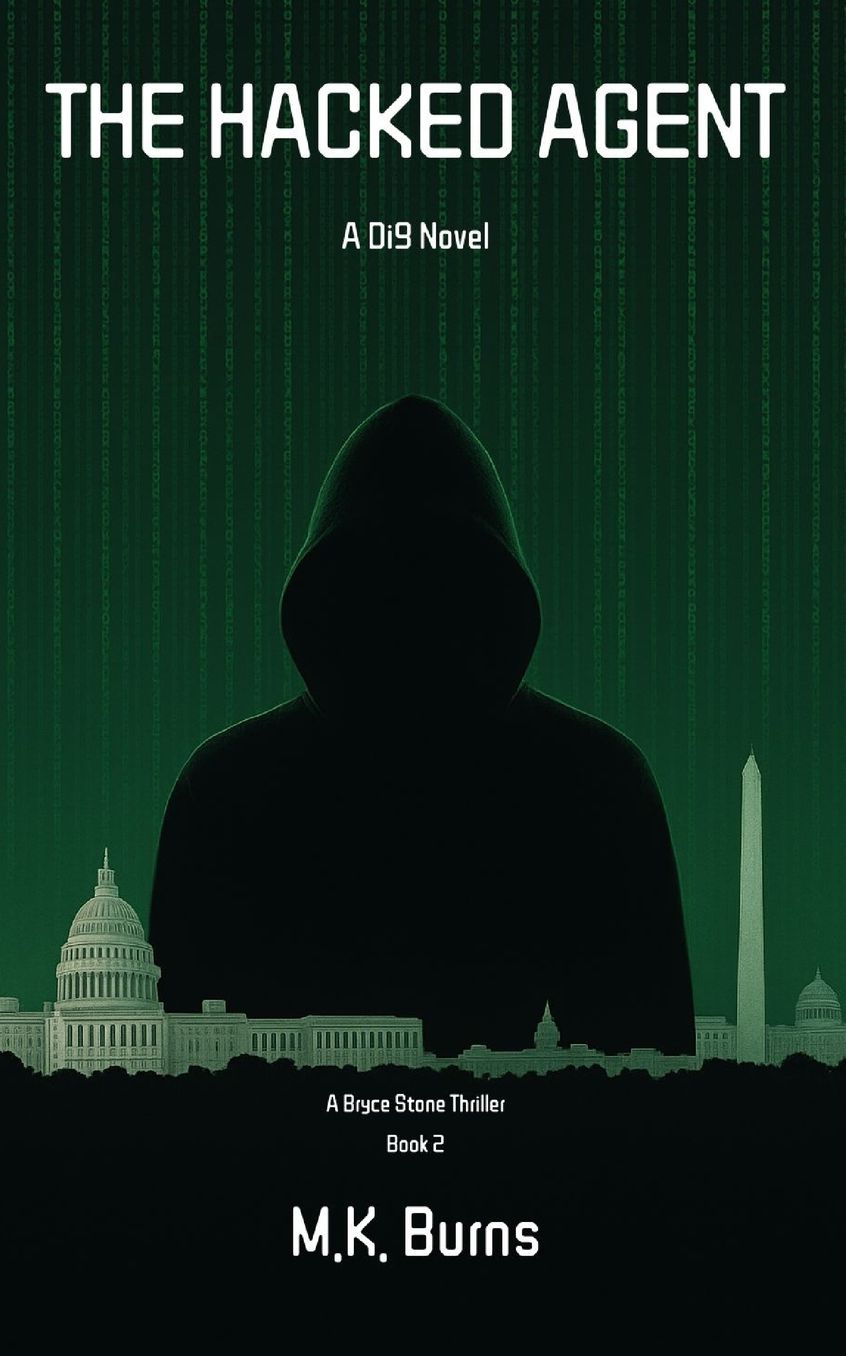 The Hacked Agent: A Di9 Novel