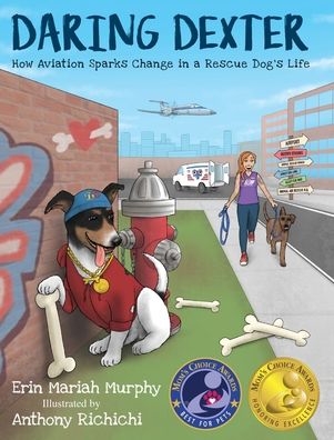 Daring Dexter: How Aviation Sparks Change in a Rescue Dog's Life