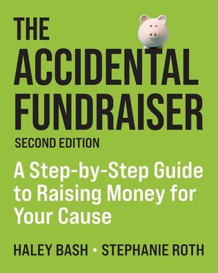 The Accidental Fundraiser