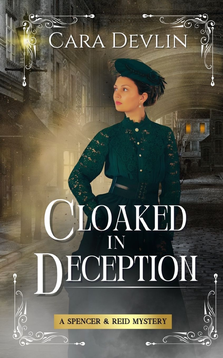Cloaked in Deception: A Spencer & Reid Mystery