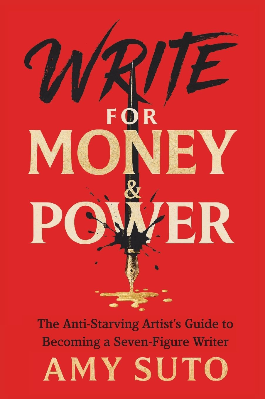 Write for Money and Power