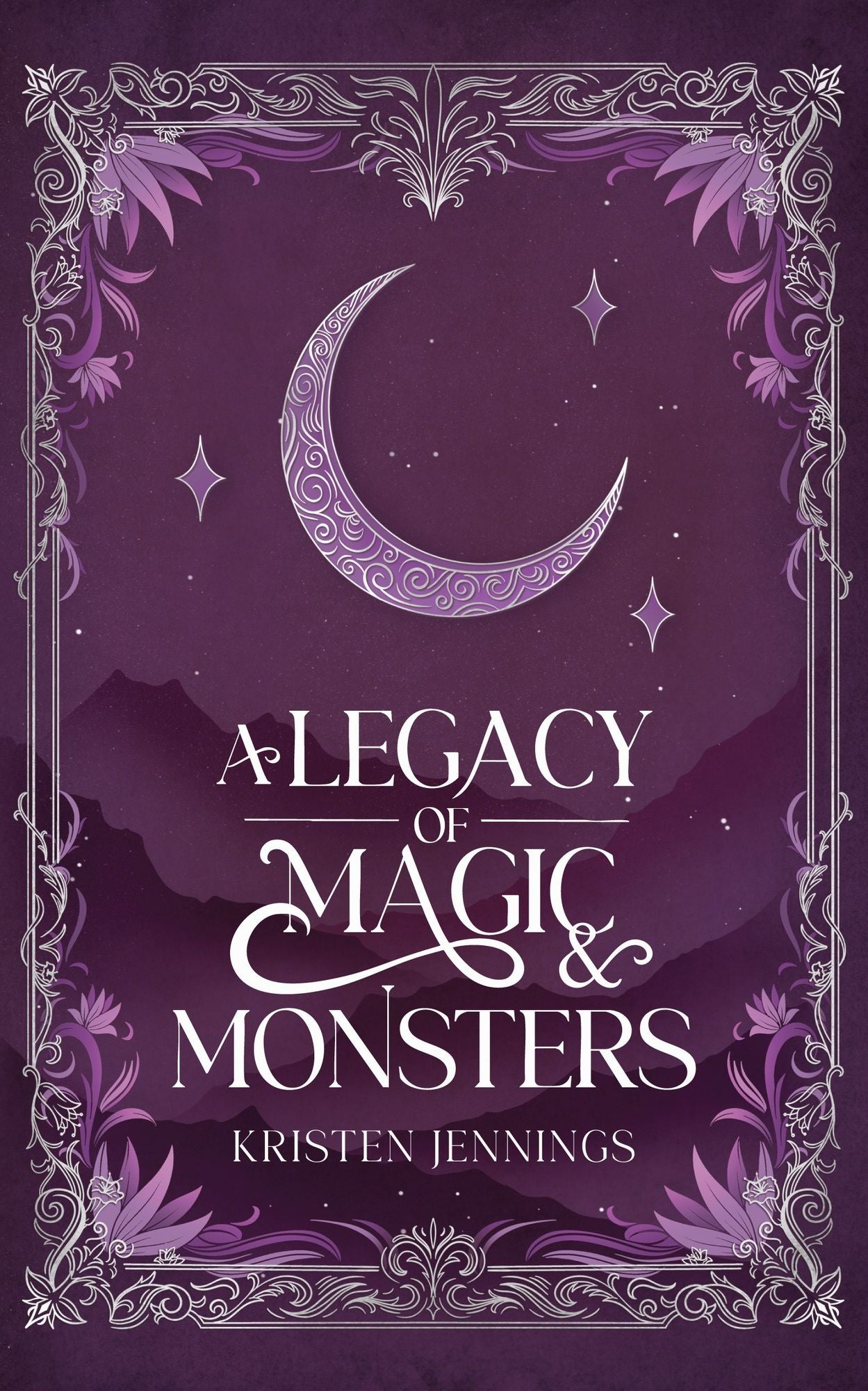 A Legacy of Magic and Monsters