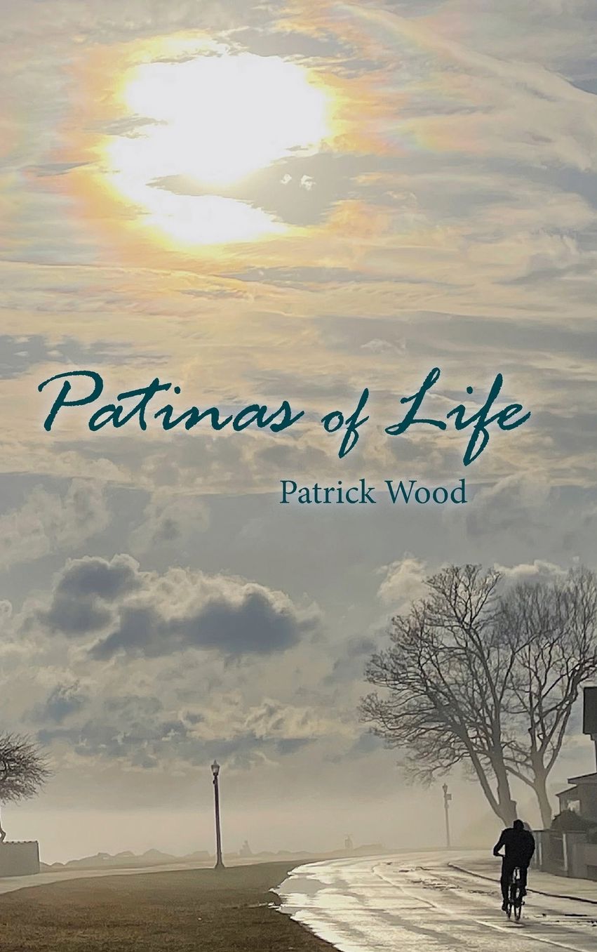 Patinas of Life