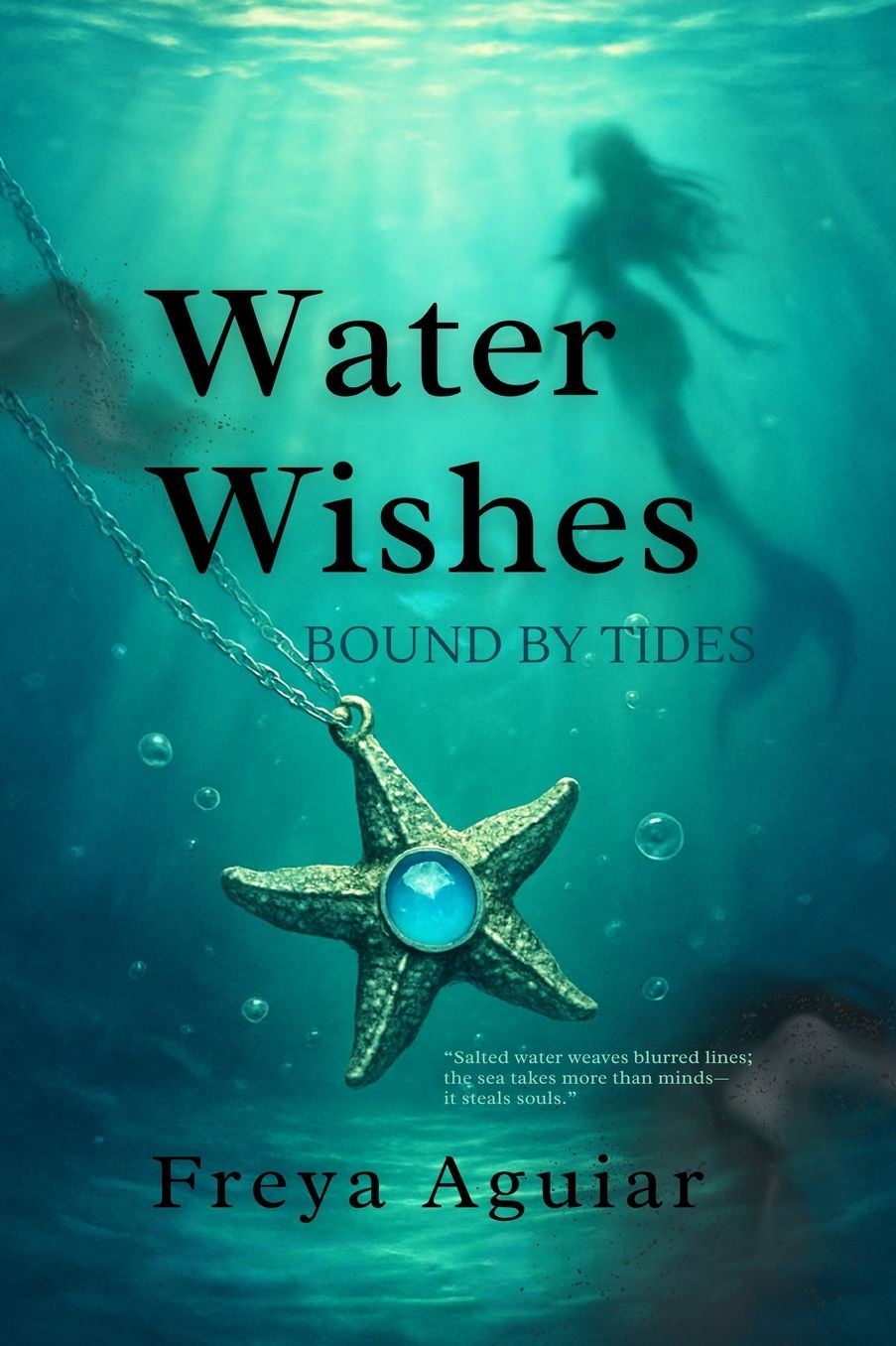 Water Wishes: Bound by Tides