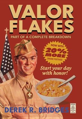 Valor Flakes: Part of a Complete Breakdown