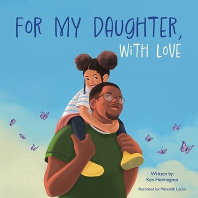 For My Daughter, With Love