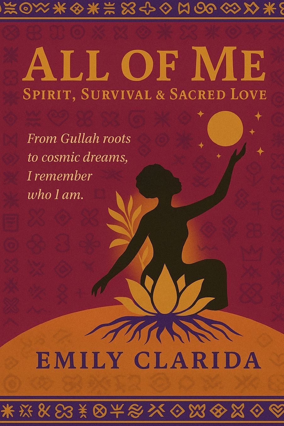 All of Me: Spirit, Survival & Sacred Love