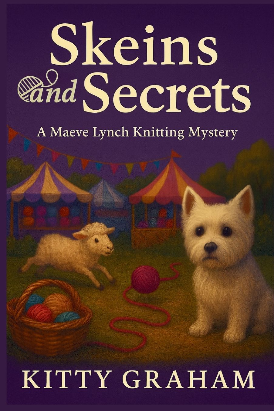 Skeins and Secrets: A Maeve Lynch Knitting Mystery