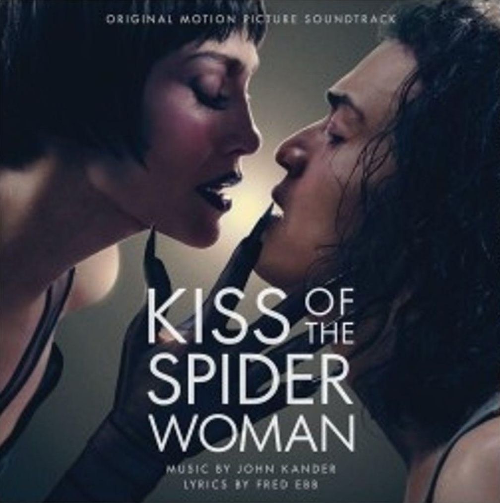 Kiss of the Spider Woman [2025] [Original Motion Picture Soundtrack]