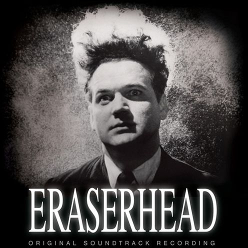Eraserhead [Original Soundtrack]