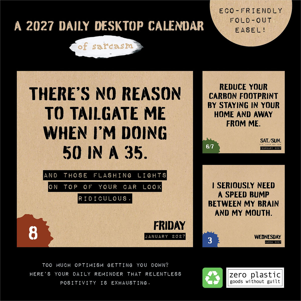 2027 Anti Affirmations/Daily Sarcasm Daily Desktop Calendar