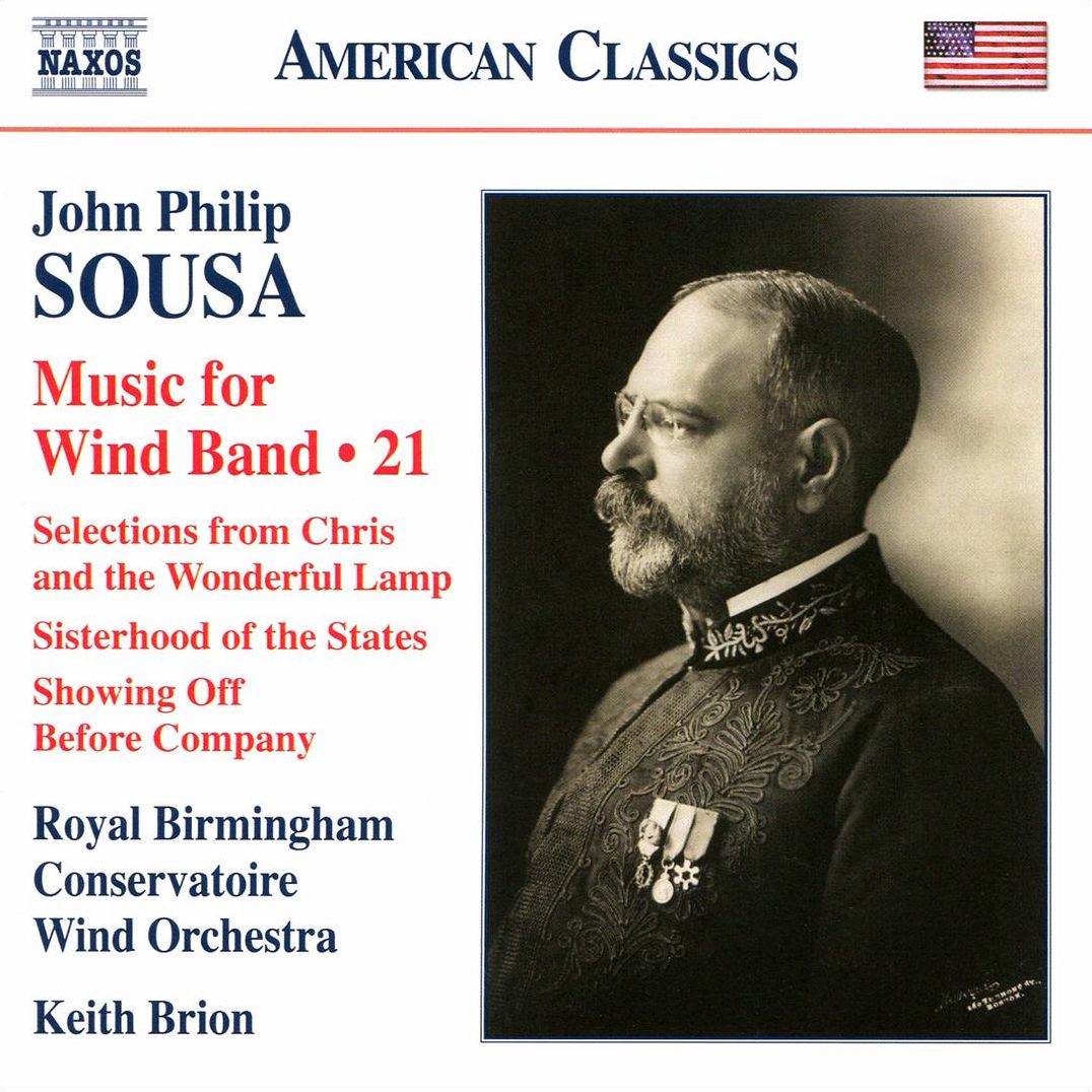 John Philip Sousa: Music for Wind Band, Vol. 21