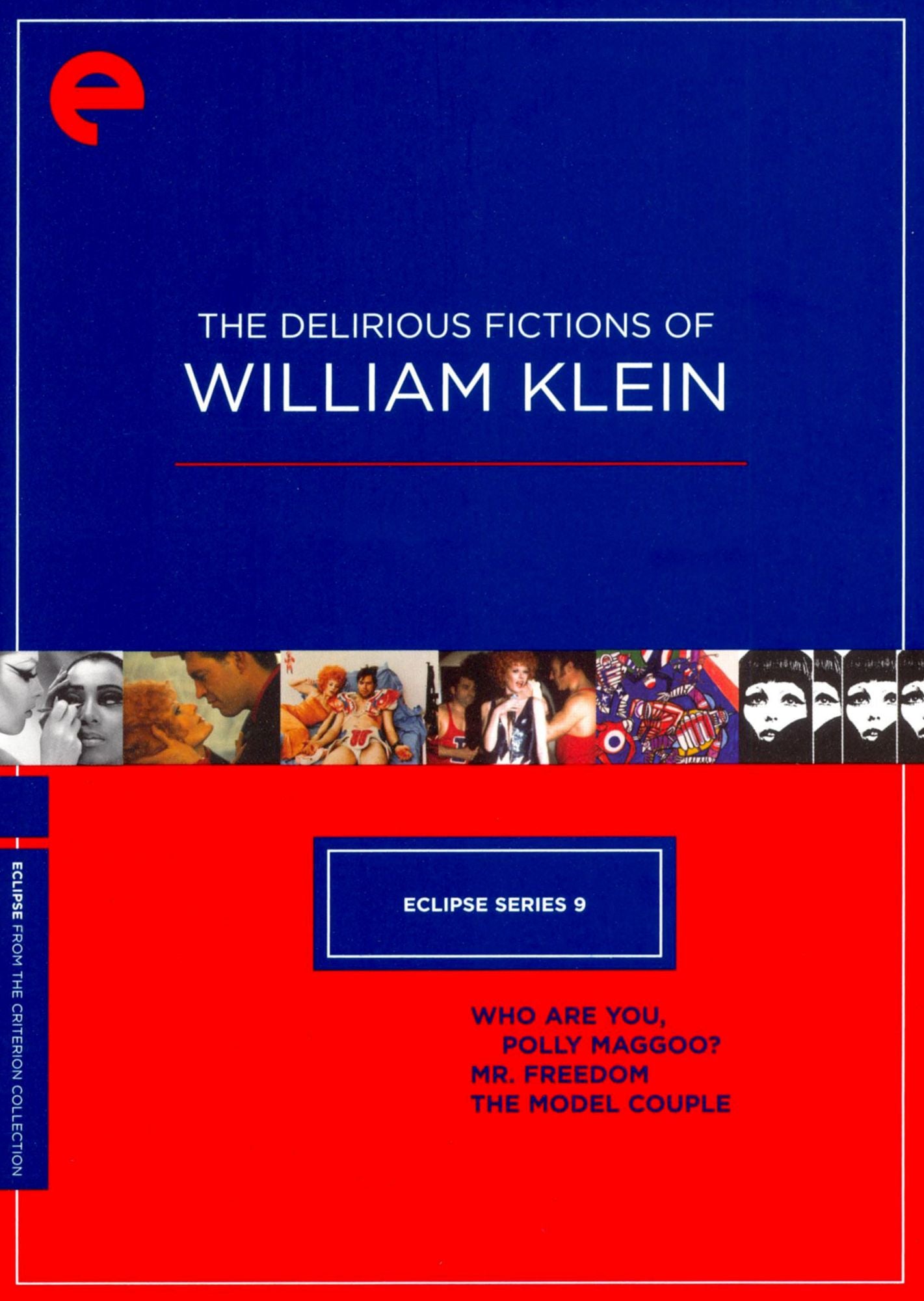 The Delirious Fictions of William Klein [3 Discs] [Criterion Collection]