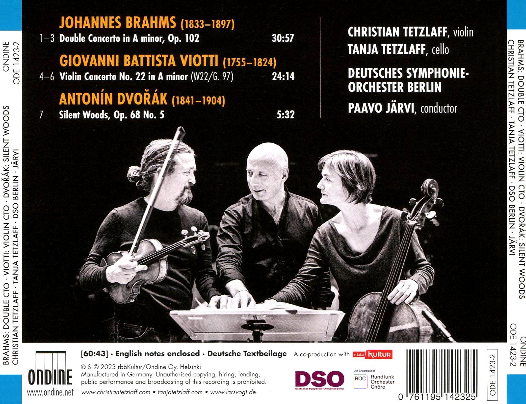 Brahms: Double Concerto, Op. 102; Viotti: Violin Concerto No. 22; Dvorák: Silent Woods