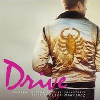 Drive [Original Motion Picture Soundtrack]