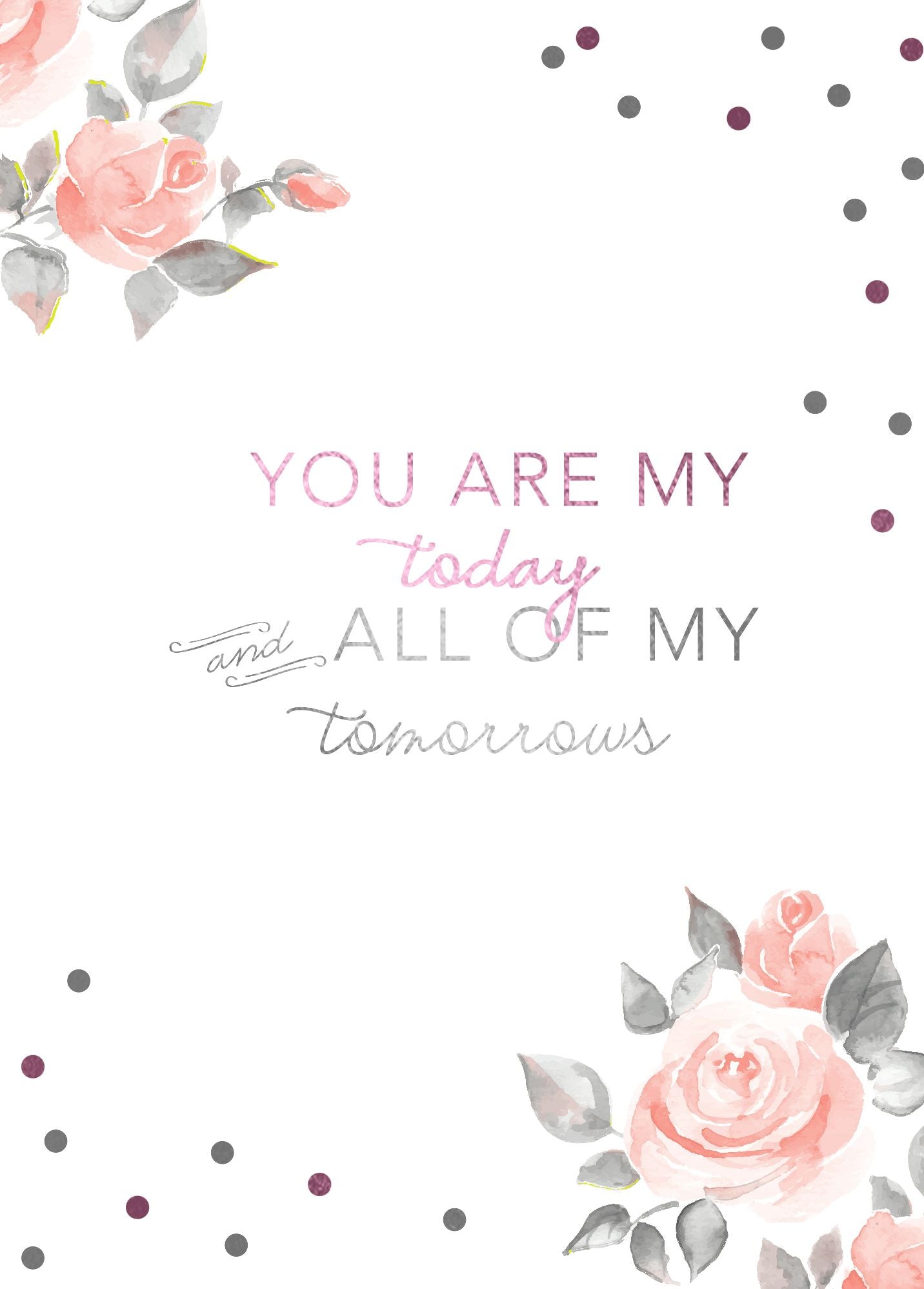 ANNIV YOU ARE MY TODAY