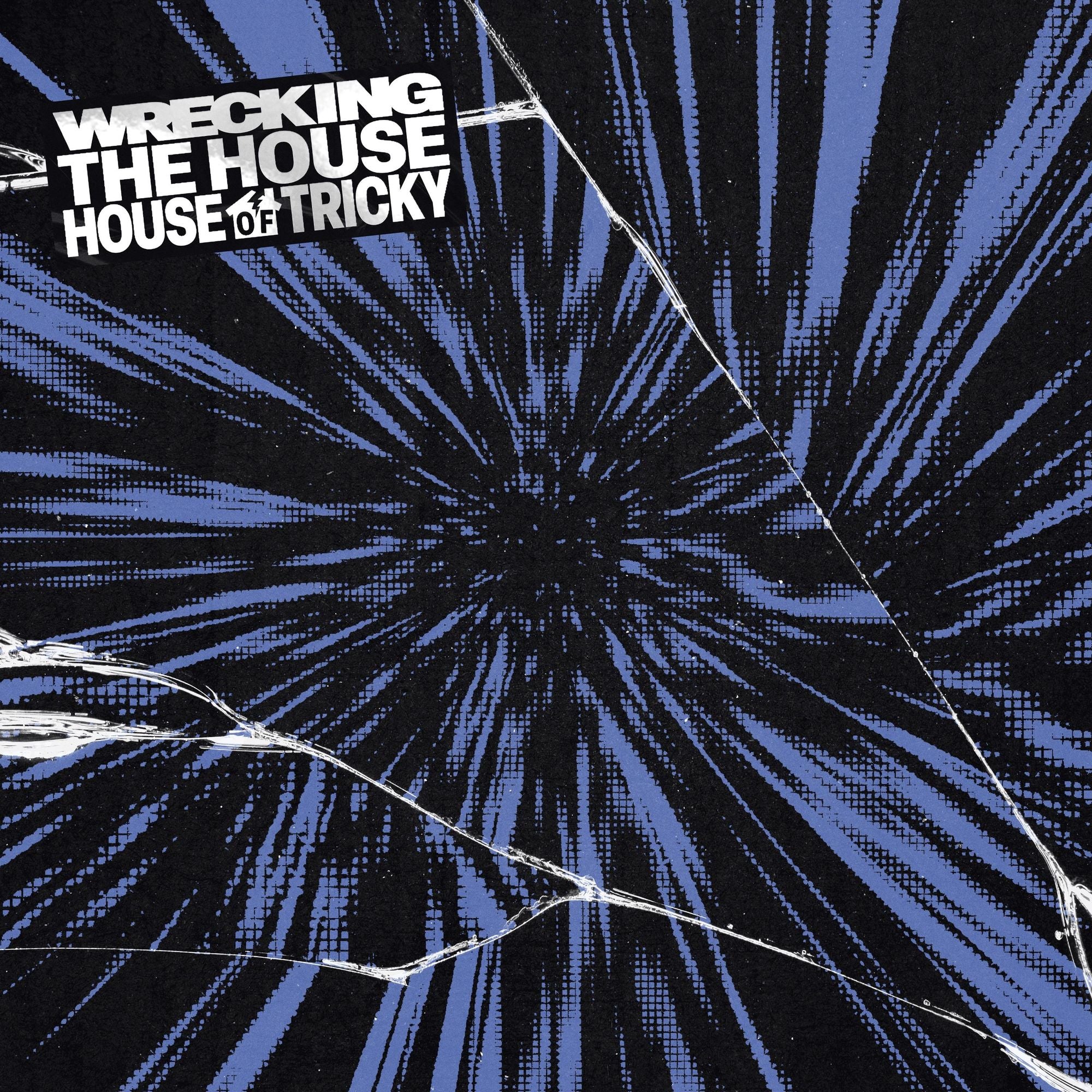 HOUSE OF TRICKY : WRECKING THE HOUSE [TRICKY Ver.] [Barnes & Noble Exclusive]