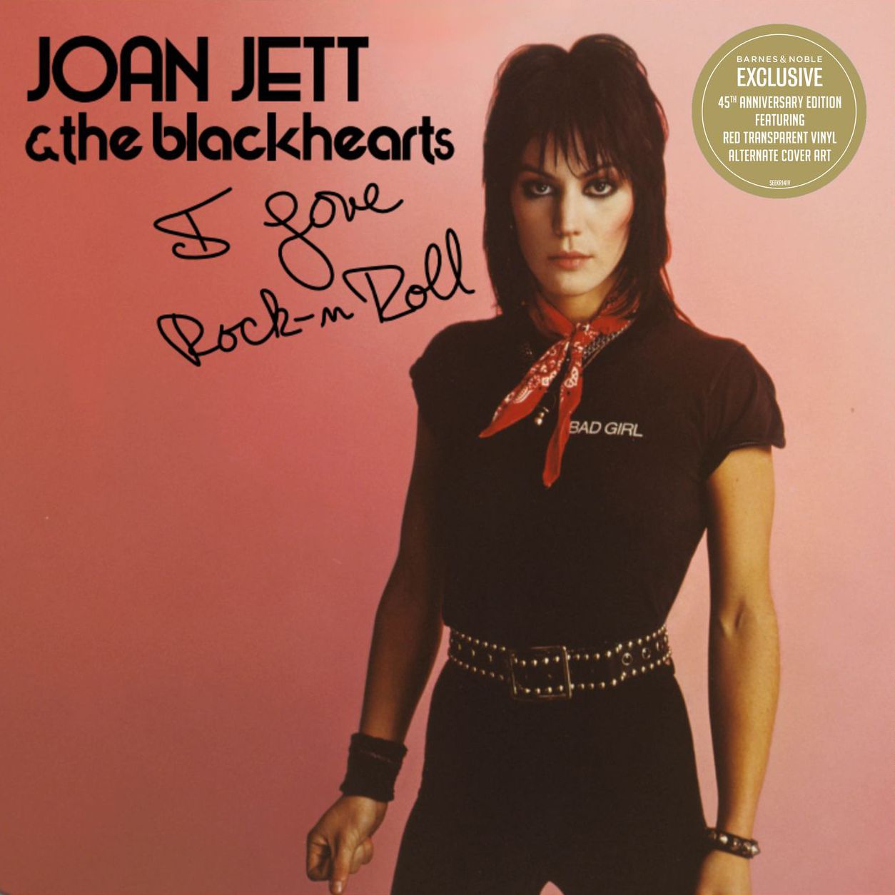 I Love Rock 'N Roll [Transparent Red Vinyl] [Alternative Cover] [45th Anniversary Edition] [Barnes & Noble Exclusive LP]