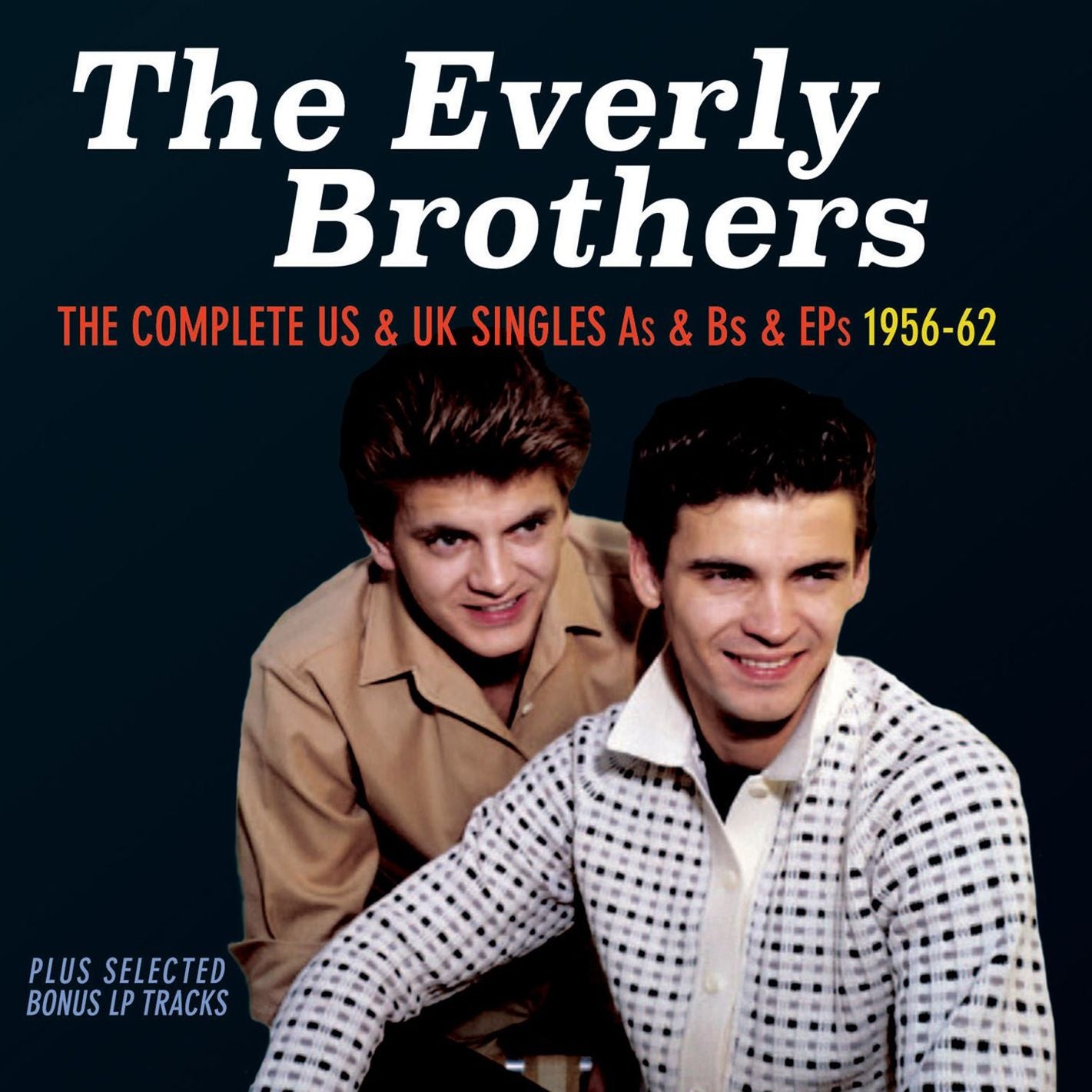 The Complete U.S. & U.K. Singles As & Bs and EPs 1956-1962