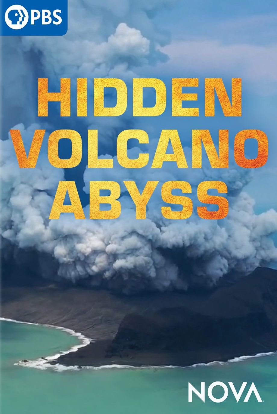 NOVA: Hidden Volcano Abyss