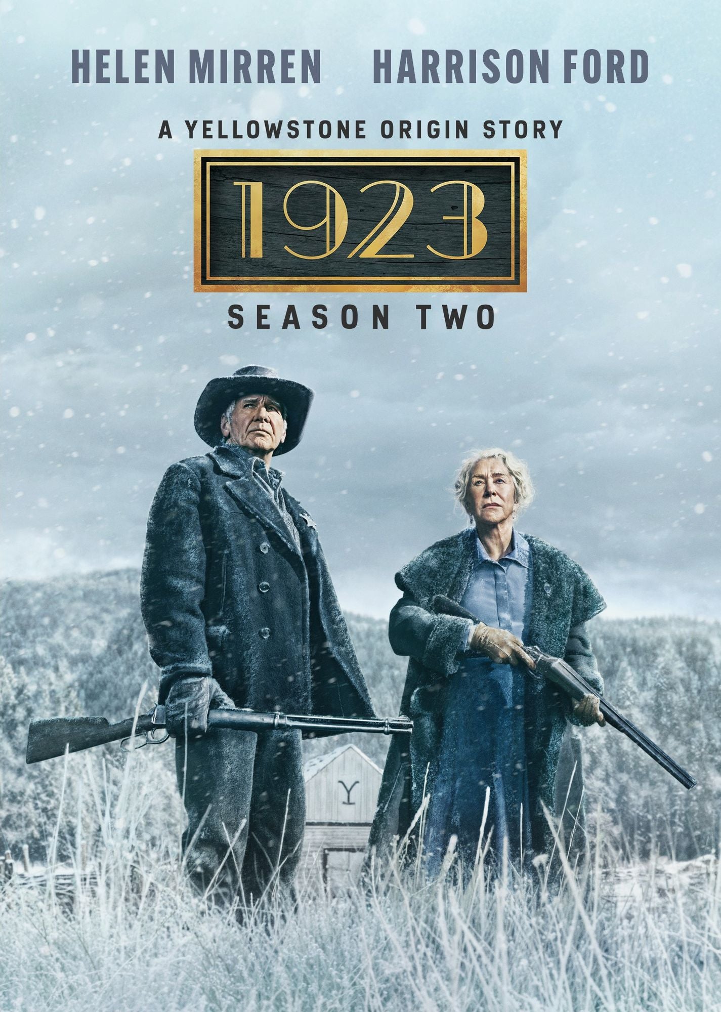 1923: A Yellowstone Origin Story -- Season Two