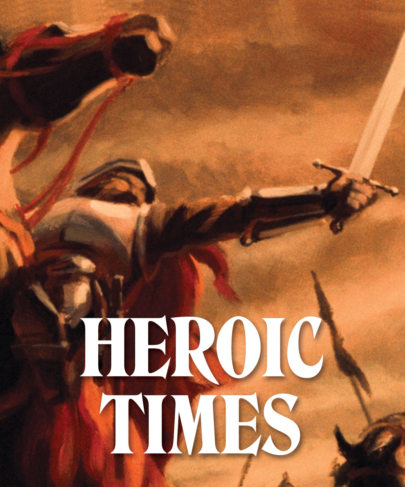 Heroic Times [Blu-ray]