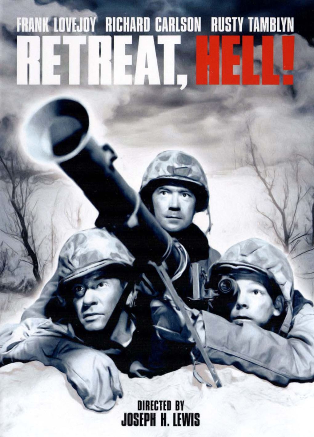 Retreat, Hell!