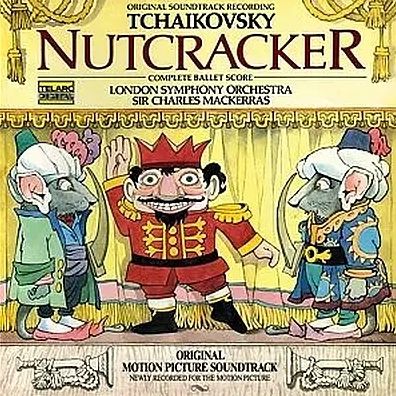 Tchaikovsky: Nutcracker - Complete Ballet Score [Original Soundtrack]