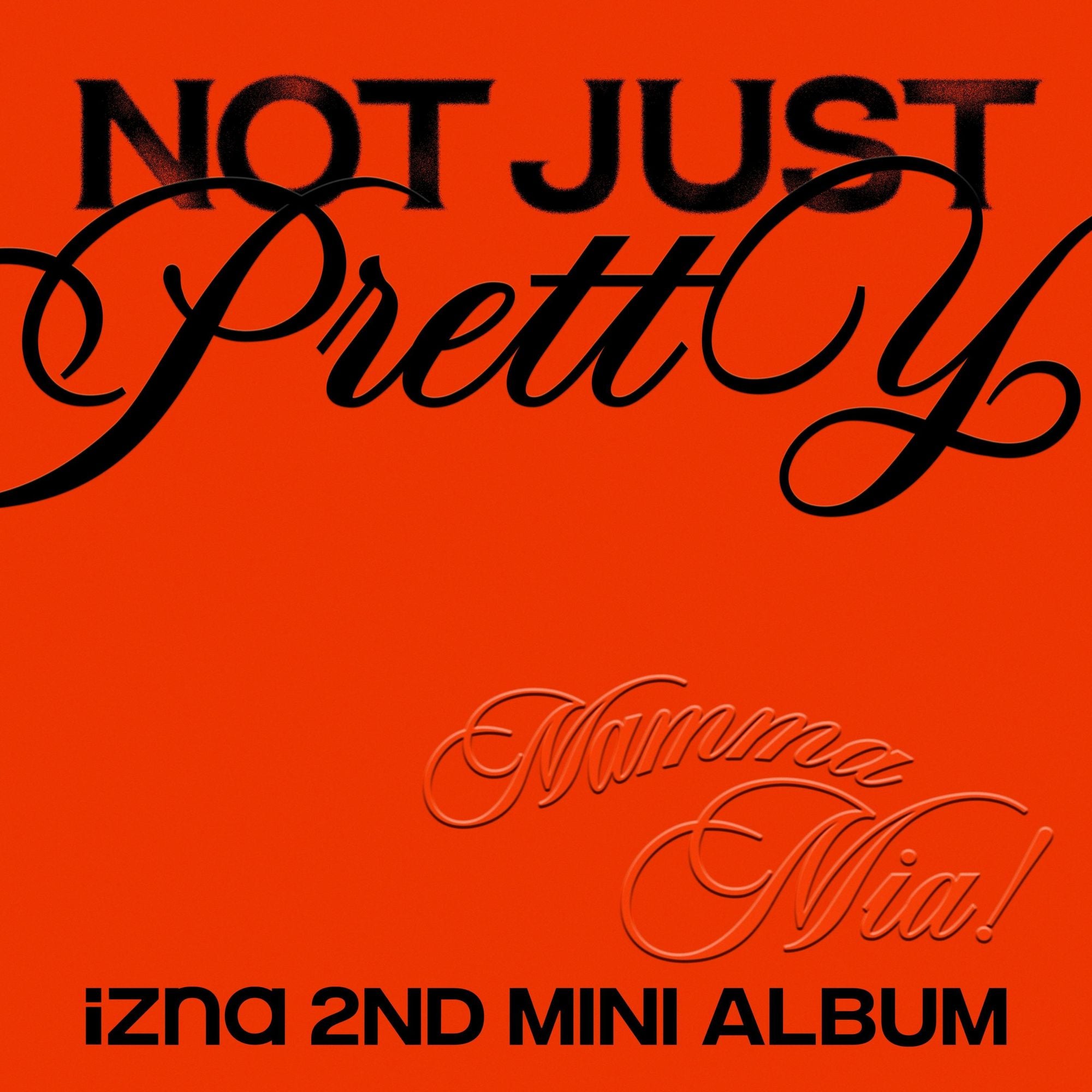 Not Just Pretty